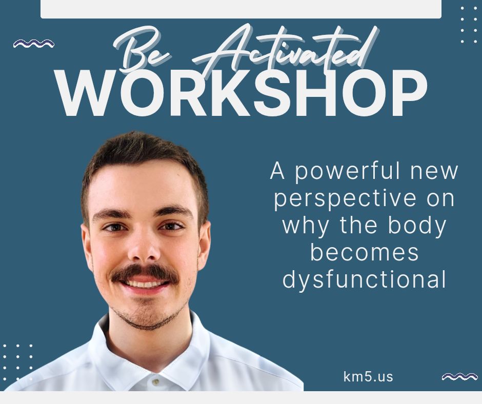 Be Activated Workshop with Sam at KM5...